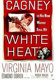 White Heat (1949, Raoul Walsh)