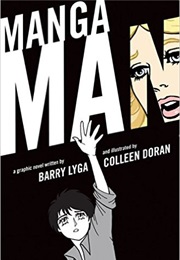Mangaman (Barry Lyga and Colleen Doran)
