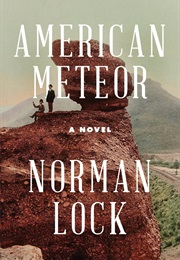 American Meteor (Norman Lock)