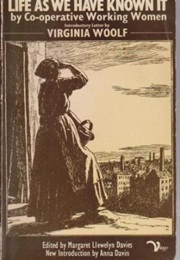 Life as We Have Known It (Margaret Llewelyn Davies)