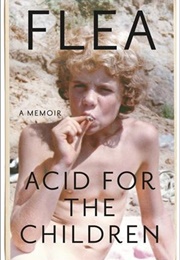 Acid for the Children (Flea)