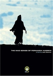 The Mad Songs of Fernanda Hussein (2001)