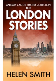 The London Stories (Helen Smith)