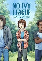 No Ivy League (Hazel Newlevant)
