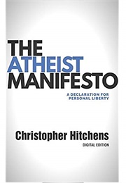 The Atheist Manifesto (Christopher Hitchens)