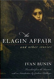 The Elagin Affair (Ivan Bunin)