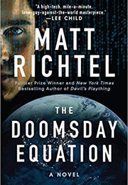 The Doomsday Equation (Matt Richtel)
