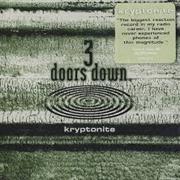 3 Doors Down-"Kryptonite"