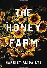 The Honey Farm (Harriet Alida Lye)