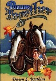 Pulling Together (Dawn L. Watkins)