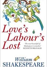 Love&#39;s Labour&#39;s Lost