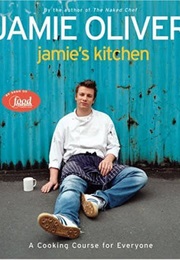 Jamie's Kitchen (Jamie Oliver)