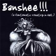 Banshee!!!