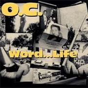 O.C. - Word...Life