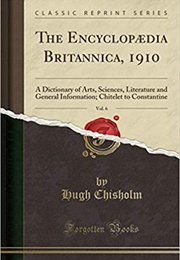 The Encyclopædia Britannica, 1910 (Hugh Chisholm)
