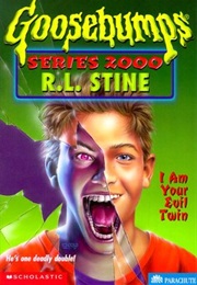 I Am Your Evil Twin (R.L Stine)