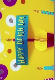 Happy Death Day. (2017)