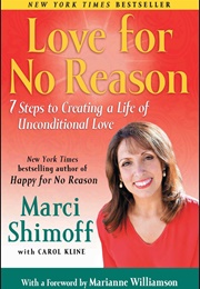 Love for No Reason (Marci Shimoff)