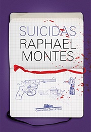 Suicidas (Raphael Montes)