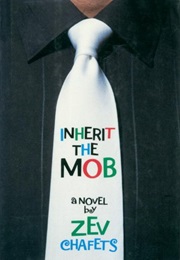 Inherit the Mob (Zev Chafets)