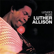 Luther Allison - Luther&#39;s Blues