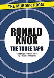 The Three Taps (Ronald A. Knox)