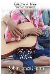 As You Wish (Robin Jones Gunn)