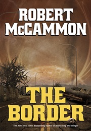 The Border (Robert McCammon)