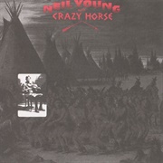 Broken Arrow - Neil Young & Crazy Horse