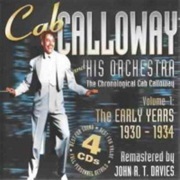 Cab Calloway and His Orchestra ‎- The Early Years 1930 - 1934