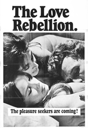 The Love  Rebellion (1967)