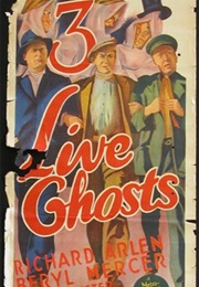 Three Live Ghosts (1936)