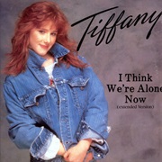 Tiffany - I Think We&#39;re Alone Now