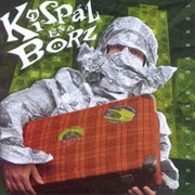 Kispál És a Borz – Turisták Bárhol (2003)