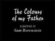 The Colours of My Father: A Portrait of Sam Borenstein (1992)