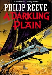 A Darkling Plain (Philip Reeve)