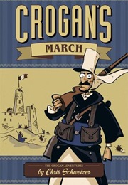 Crogan's March (Chris Schweizer)
