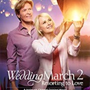 Wedding March 2: Resorting to Love (2017)