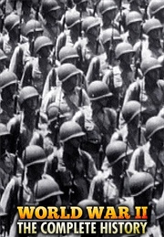World War 2 the Complete History (2000)