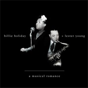 Billie Holiday & Lester Young – a Musical Romance