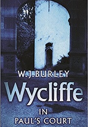 Wycliffe in Paul's Court (W J Burley)