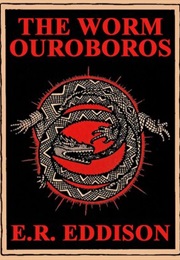 Worm Ouroborus (Eric Rucker Eddison)