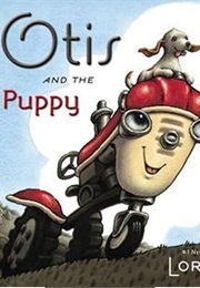 Otis and the Puppy (Loren Long)