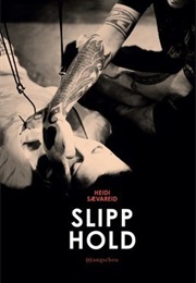 Slipp Hold (Heidi Sævareid)