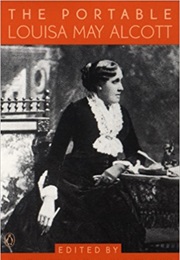 The Portable Louisa May Alcott (Louisa May Alcott)
