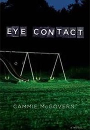 Eye Contact (Cammie McGovern)