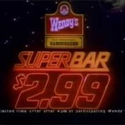 Wendy's Superbar