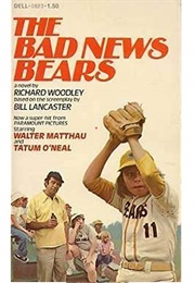 The Bad News Bears (Richard Woodley)