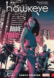 Hawkeye: Kate Bishop, Vol. 3 - Family Reunion (Kelly Thompson)