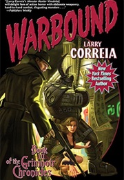 Warbound (Larry Correia)